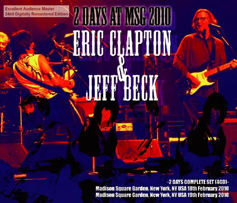 ERIC CLAPTON & JEFF BECK 2 DAYS AT MSG 2010 4CD INVISIBLE WORKS