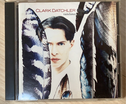 CLARK DATCHLER RAINDANCE DAVID FOSTER OUT OF PRINT JPN EDITION CD AOR 11 TRACKS