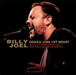 OSAKA 1995 1ST NIGHT / BILLY JOEL