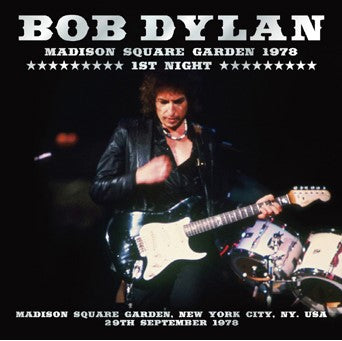 MADISON SQUARE GARDEN 1978 1ST NIGHT / BOB DYLAN