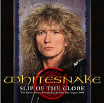 SLIP OF THE GLOBE: STOCKHOLM 1990 / WHITESNAKE