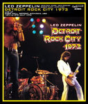 DETROIT ROCK CITY 1973 / LED ZEPPELIN