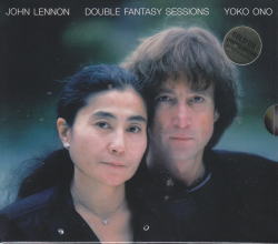 DOUBLE FANTASY SESSIONS / JOHN LENNON / YOKO ONO