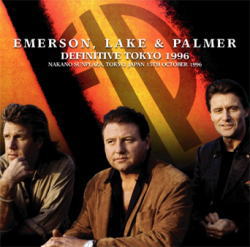 DEFINITIVE TOKYO 1996 / EMERSON, LAKE & PALMER