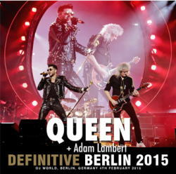 DEFINITIVE BERLIN 2015 / QUEEN + ADAM LAMBERT