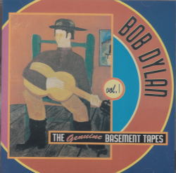 THE GENUINE BASEMENT TAPES VOL.1 (deficit in the face of a board white background) / BOB DYLAN