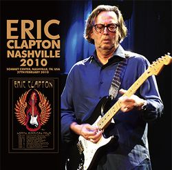 NASHVILLE 2010 / ERIC CLAPTON