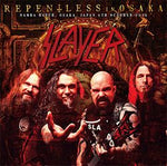 REPENTLESS IN OSAKA / SLAYER