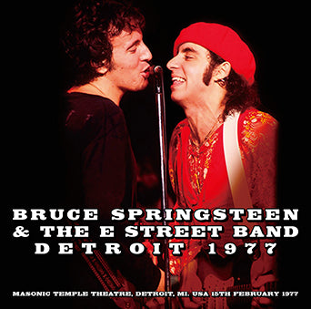 DETROIT 1977 / BRUCE SPRINGSTEEN & THE E STREET BAND