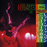 FLYING CIRCUS [king of New York] / LED ZEPPELIN