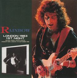 LONDON 1983 1ST NIGHT / RAINBOW