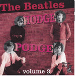 BEATLES / HODGE PODGE VOL.3