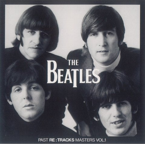 BEATLES / PAST RE:TRACKS MASTERS VOL.1 (2CD)