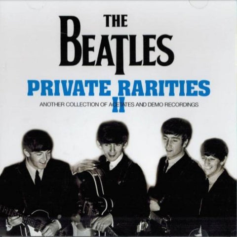 BEATLES / PRIVATE RARITIES Ⅱ (2CD)