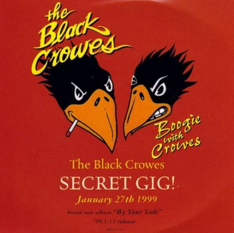 BLACK CROWES / BOOGIE WITH CROWES - SECRET GIG IN JAPAN 1999 (2CD)