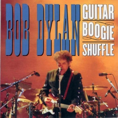 BOB DYLAN / GUITAR BOOGIE SHUFFLE (2CD)