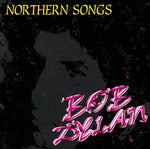 BOB DYLAN / NORTHERN SONGS (2CD)