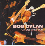 BOB DYLAN / GET OUT OF THIS ZOO (2CD)