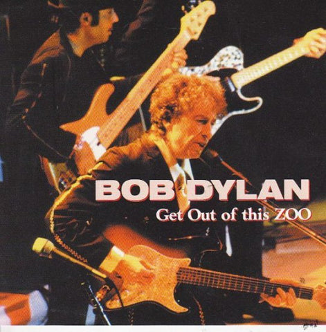 BOB DYLAN / GET OUT OF THIS ZOO (2CD)