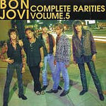 BON JOVI / COMPLTE RARITIES VOLUME.5