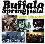 BUFFALO SPRINGFIELD / FALLIN' BLUEBIRD