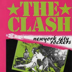 CLASH / NEW YORK CITY ROCKERS (1CD)