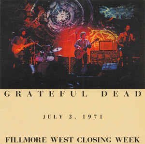 GRATEFUL DEAD / FILLMORE WEST CLOSING WEEK (2CD)