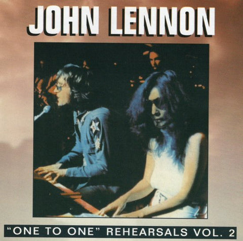 JOHN LENNON / ONE TO ONE CONCERT REHARSALS vol.2