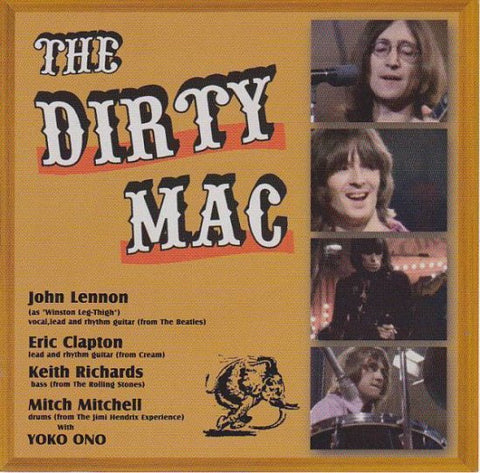 JOHN LENNON / THE DIRTY MAC