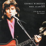 GEORGE HARRISON with ERIC CLAPTON / LIVE @ BIG EGG 1st NIGHT (2CD)