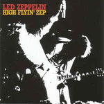 LED ZEPPELIN／HIGH FLYIN'ZEP (2CD)