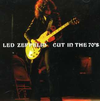 LED ZEPPELIN／CUT IN THE 70'S(1CD)