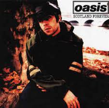 OASIS / SCOTLAND FOREVER(1CD)