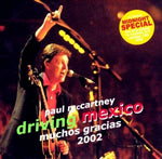 PAUL McCARTNEY / DRIVING MEXICO 2002 (2CD)