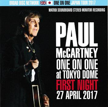 PAUL McCARTNEY / ONE ON ONE LIVE AT TOKYO DOME FIRST NIGHT 2017(2CD)