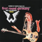 PAUL McCARTNEY & WINGS / FIRST ROUND GERMANY (2CD)