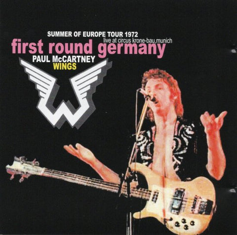 PAUL McCARTNEY & WINGS / FIRST ROUND GERMANY (2CD)