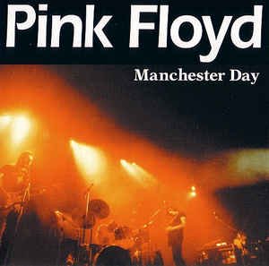 PINK FLOYD / MANCHESTER DAY (2CD)