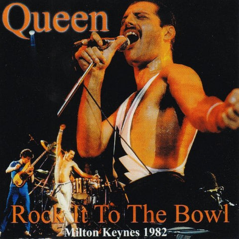 QUEEN / ROCK IT TO THE BOWL