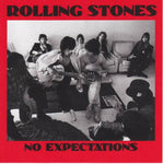 ROLLING STONES / NO EXPECTATIONS