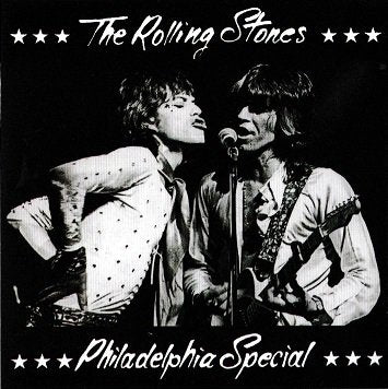 ROLLING STONES / PHILADELPHIA SPECIAL