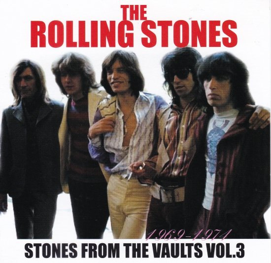 ROLLING STONES / FROM THE VAULTS VOL.3 1969-1974(2CD) – steady storm