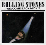 ROLLING STONES / WELCOME BACK MICK!! (2CD)