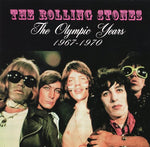 ROLLING STONES / THE OLYMPIC YEARS 1967-1970