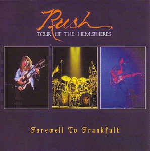 RUSH / FARAWELL TO FRANKFULT (2CD)