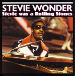 STEVIE WONDER / STEVIE WAS A ROLLING STONES (1CD)