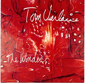 TOM VERLAINE／THE WONDER