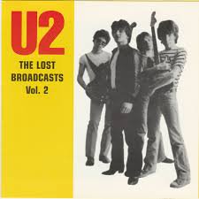 U2 / THE LOST BROADCASTS Vol.2