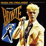 OSAKA 1983 FINAL NIGHT / DAVID BOWIE