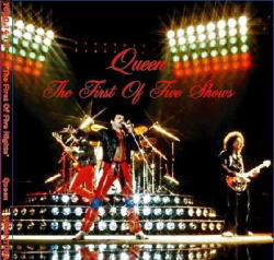 THE FIRST OF FIVE SHOWS / QUEEN